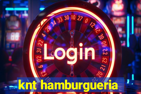 knt hamburgueria